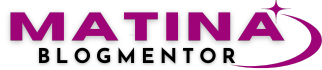 Matina Blogmentor